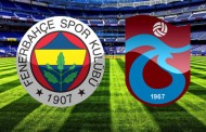 Fenerbahçe-Trabzonspor rekabetinde 123. randevu